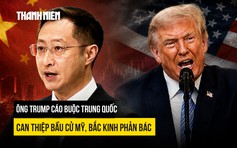 Ông Trump cáo buộc Trung Quốc can thiệp bầu cử Mỹ, Bắc Kinh phản bác