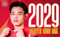 Đình Bắc tiếp tục ở lại CLB CAHN: Hợp đồng 3 năm, yên tâm cống hiến