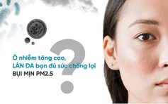 Tại sao gen Z lại đua nhau tìm mua sữa rửa mặt làm sạch bụi mịn PM2.5?