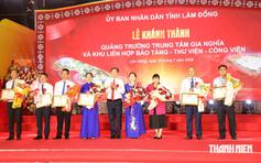 Đại tướng Phan Văn Giang dự khánh thành quảng trường trung tâm Gia Nghĩa