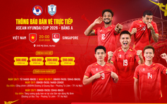 Nóng trận Việt Nam đấu Singapore, VFF mở quầy bán vé trực tiếp tại trụ sở và sân Mỹ Đình

