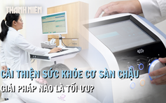 Cải thiện sức khỏe cơ sàn chậu: Giải pháp cho phụ nữ sau sinh và tiền mãn kinh