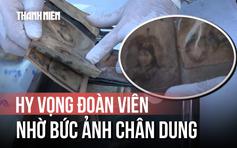 Quảng Ngãi: Phát hiện 2 ảnh chân dung trong di vật liệt sĩ