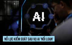 Ngành AI muốn tự kiềm chế sau vụ tác nhân 'nổi loạn' tấn công mạng