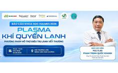PGS-TS-BS Phạm Trịnh Quốc Khanh cùng phương pháp lành thương thế hệ mới tại HALMeS 2026