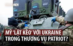 Ông Trump dội 'gáo nước lạnh' vào mong muốn sản xuất tên lửa Patriot của Ukraine