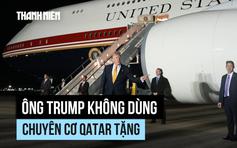 Ông Trump bất ngờ đổi chuyên cơ sau khi dự hội nghị NATO
