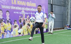 Trung tâm Bóng đá cộng đồng Hà Nội FC ra mắt ở 4 địa chỉ, hoàn toàn miễn phí
