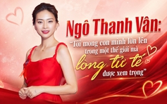 Ngô Thanh Vân: 'Tôi mong con mình lớn lên trong một thế giới mà lòng tử tế được xem trọng'