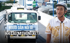 Cầu N4 mở hướng mới, giao thông tại nút giao An Phú thay đổi ra sao?