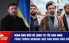Tiêu điểm quốc tế ngày 25.8: Hình ảnh mới về Lãnh tụ tối cao Iran | Tổng thống Ukraine bác khả năng bầu cử