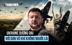 Ukraine dương oai với dàn vũ khí không người lái