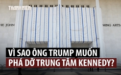 Chính quyền ông Trump đe dọa công trình mang tên cố Tổng thống Kennedy
