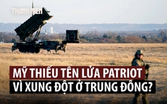 Quân Mỹ ở châu Âu cũng thiếu tên lửa Patriot vì cuộc chiến Iran?
