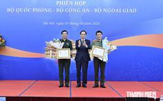 Nâng tầm phối hợp giữa 3 lực lượng Quốc phòng, Công an và Ngoại giao