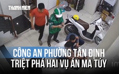 Triệt phá 2 đường dây ma túy và bắt đối tượng trốn truy tìm đánh bạc tại phường Tân Định