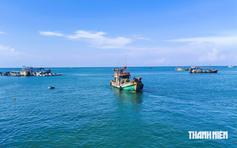 Cà Mau giữ thành quả IUU, quyết không để tàu cá vượt ranh giới biển nước ngoài