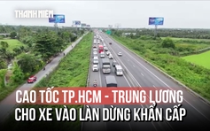 Lượng xe miền Tây về TP.HCM tăng vọt: CSGT mở tạm làn dừng khẩn cấp cao tốc TP.HCM - Trung Lương