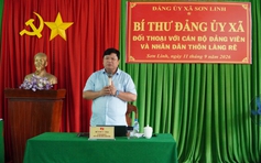 Bí thư xã Sơn Linh ở Quảng Ngãi đối thoại với 13 thôn, bắt đầu từ Làng Rê