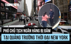 Phó chủ tịch ngân hàng bị đâm chết tại Quảng trường Thời đại New York