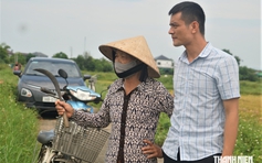 Trưởng thôn biết quay phim, dựng clip và kiêm tổng đài chăm sóc bà con