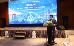 Phát triển nguồn nhân lực và văn hóa an ninh mạng trong PETROVIETNAM