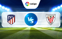 Trực tiếp bóng đá Atl. Madrid vs Ath Bilbao, La Liga, 00:30 20/02/2023