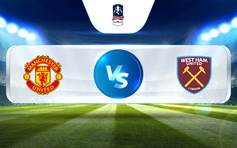 Trực tiếp bóng đá Manchester Utd vs West Ham, FA Cup - 5th Round, 02:45 02/03/2023