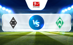 Trực tiếp bóng đá B. Monchengladbach vs Werder Bremen, Bundesliga, 02:30 18/03/2023