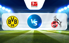 Trực tiếp bóng đá Dortmund vs FC Koln, Bundesliga, 00:30 19/03/2023