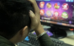 Sòng bạc trá hình game online: 'Chủ sòng' thu ngàn tỉ, người chơi truy sát nhau
