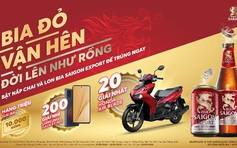 SABECO dành hơn 80 tỉ đồng làm quà tặng cho khách hàng Bia Saigon Export