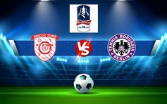 Trực tiếp bóng đá Didcot vs Plymouth Parkway, FA Cup, 21:00 03/09/2022