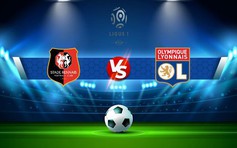 Trực tiếp bóng đá Rennes vs Lyon, Ligue 1, 20:00 16/10/2022