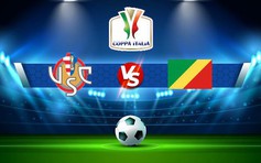 Trực tiếp bóng đá Cremonese vs Modena, Coppa Italia, 20:00 20/10/2022