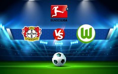 Trực tiếp bóng đá Bayer Leverkusen vs Wolfsburg, Bundesliga, 20:30 22/10/2022