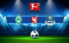 Trực tiếp bóng đá Werder Bremen vs Schalke, Bundesliga, 00:30 06/11/2022