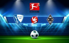 Trực tiếp bóng đá Bochum vs B. Monchengladbach, Bundesliga, 02:30 09/11/2022