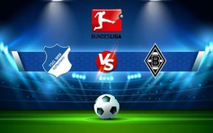 Trực tiếp bóng đá Hoffenheim vs B. Monchengladbach, Bundesliga, 21:30 28/01/2023