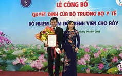 Bổ nhiệm Giám đốc Bệnh viện Chợ Rẫy