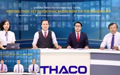 Trường ĐH điều chỉnh phương án xét tuyển tăng cơ hội cho thí sinh