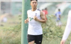 Phan Văn Đức bị căng cơ, phải tập riêng trước trận chiến Sài Gòn FC