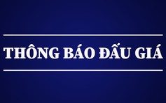 Thông báo đấu giá tài sản