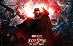 ‘Doctor Strange 2’ bị quay lén, ‘spoil’ tràn lan trên mạng xã hội