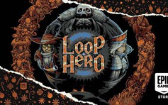 Nhanh tay tải về game miễn phí Loop Hero trên Epic Games Store