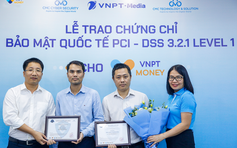 VNPT Money nhận chứng chỉ bảo mật PCI DSS cấp độ cao nhất