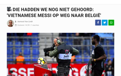 Báo Bỉ tò mò về “Messi Việt Nam” Công Phượng