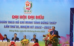 Khai mạc Đại hội Đoàn tỉnh Đồng Tháp, đơn vị Đại hội điểm khu vực ĐBSCL