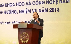 Thủ tướng chỉ điểm 3 đột phá của khoa học-công nghệ