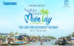 The Love for Southwest Vietnam, Writing Contest Rules – Thanh Nien News